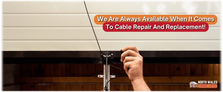 Garage Door Cable Replacement North Wales PA